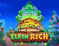 3 Big Barrels Elfin' Rich